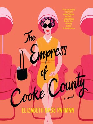 cover image of The Empress of Cooke County